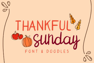 Thankful Sunday: A Handwritten Font for Warm Branding