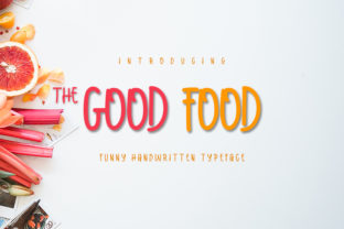 The Good Food Font for Branding Success